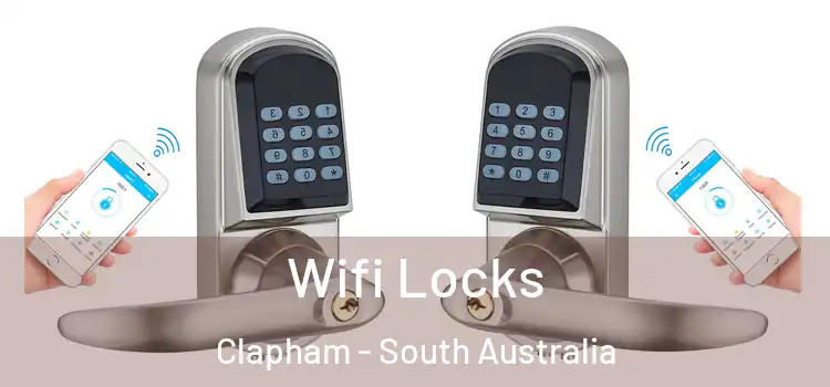 Wifi Locks Clapham - South Australia