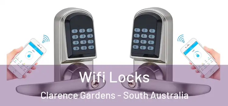 Wifi Locks Clarence Gardens - South Australia