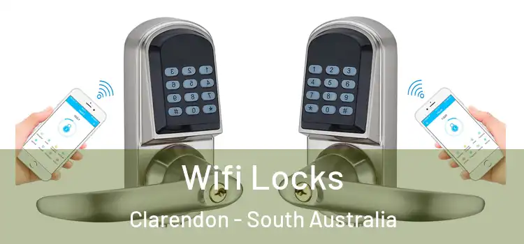 Wifi Locks Clarendon - South Australia
