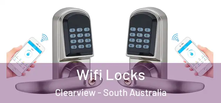 Wifi Locks Clearview - South Australia