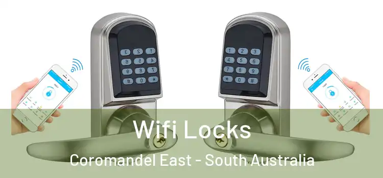 Wifi Locks Coromandel East - South Australia