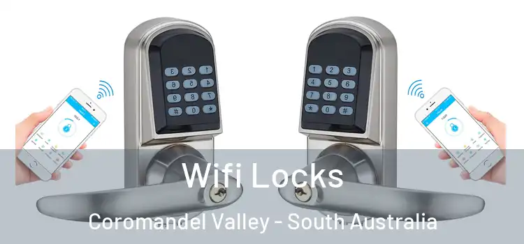 Wifi Locks Coromandel Valley - South Australia