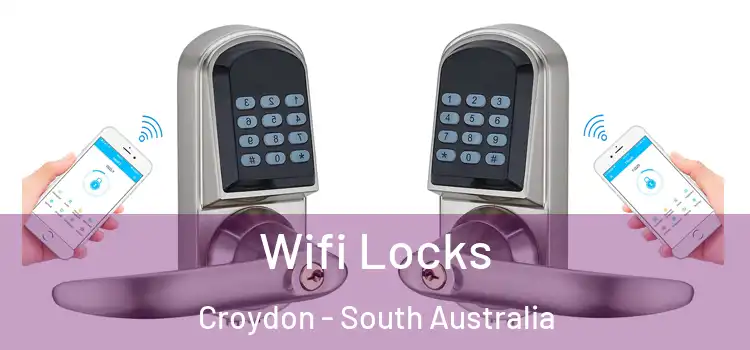 Wifi Locks Croydon - South Australia
