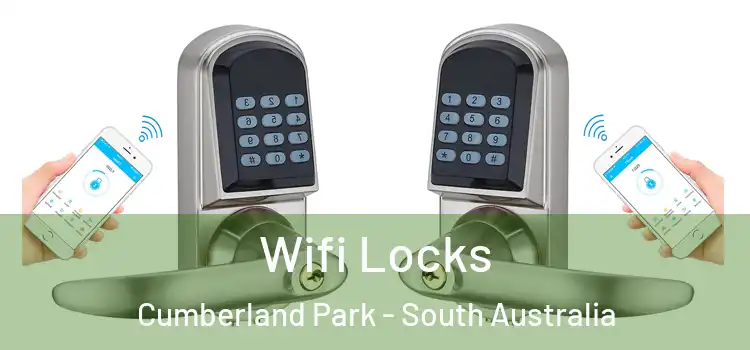 Wifi Locks Cumberland Park - South Australia