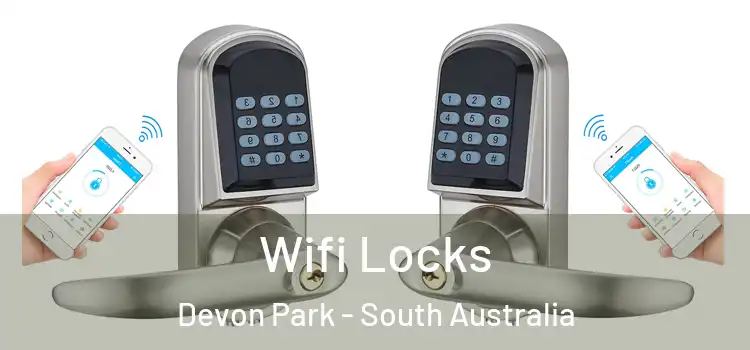 Wifi Locks Devon Park - South Australia