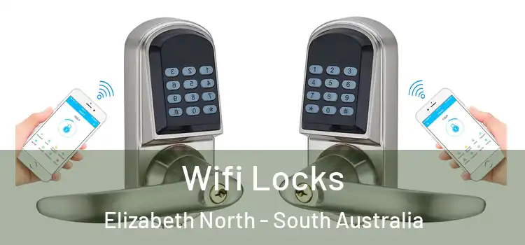 Wifi Locks Elizabeth North - South Australia