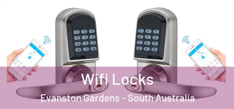 Wifi Locks Evanston Gardens - South Australia