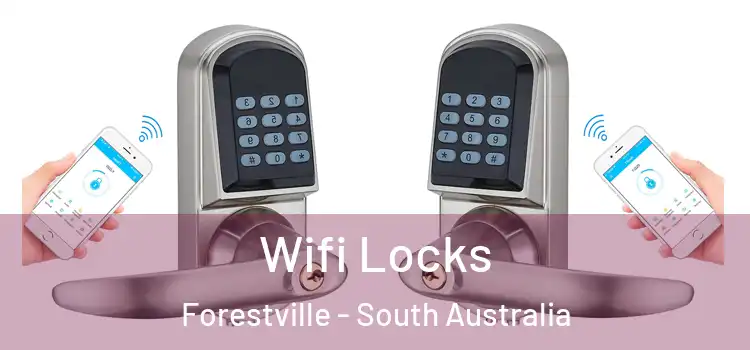 Wifi Locks Forestville - South Australia