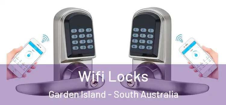 Wifi Locks Garden Island - South Australia