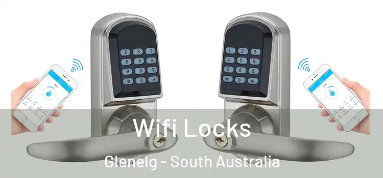 Wifi Locks Glenelg - South Australia