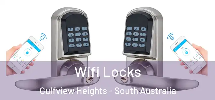 Wifi Locks Gulfview Heights - South Australia