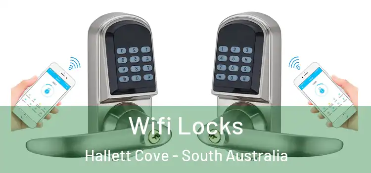 Wifi Locks Hallett Cove - South Australia