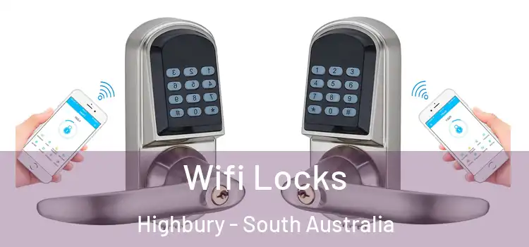 Wifi Locks Highbury - South Australia