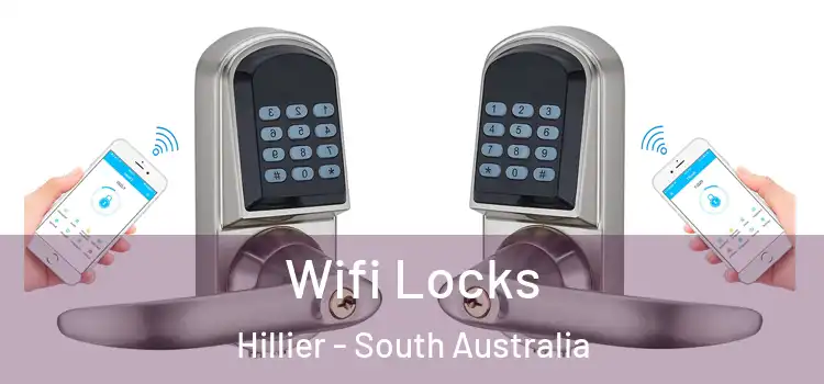 Wifi Locks Hillier - South Australia