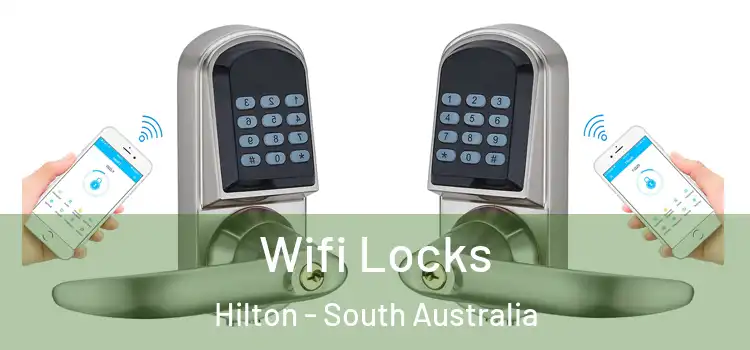 Wifi Locks Hilton - South Australia