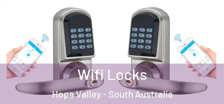 Wifi Locks Hope Valley - South Australia
