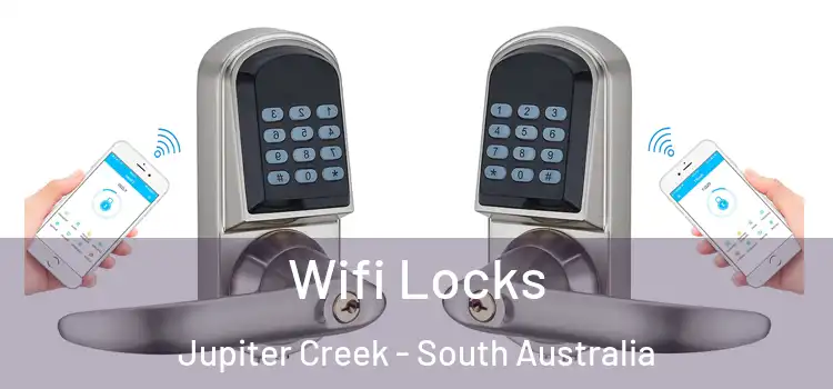 Wifi Locks Jupiter Creek - South Australia