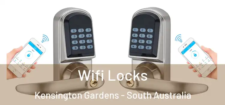 Wifi Locks Kensington Gardens - South Australia