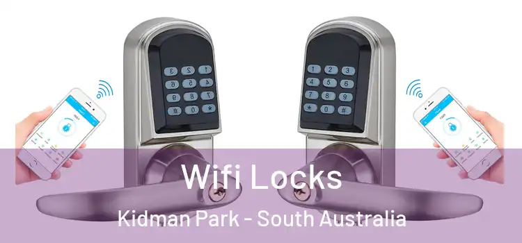 Wifi Locks Kidman Park - South Australia