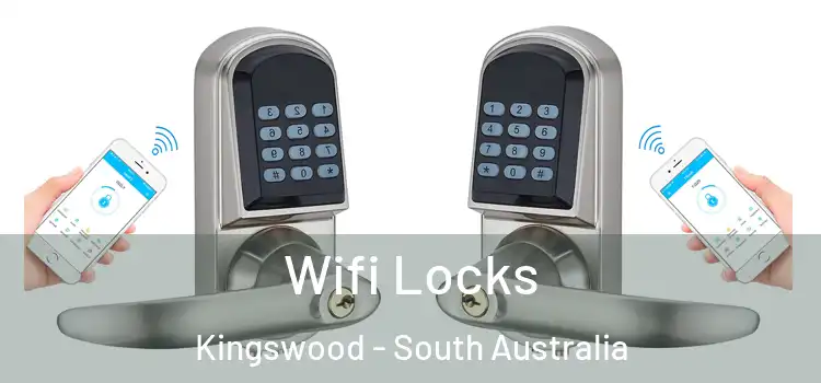 Wifi Locks Kingswood - South Australia