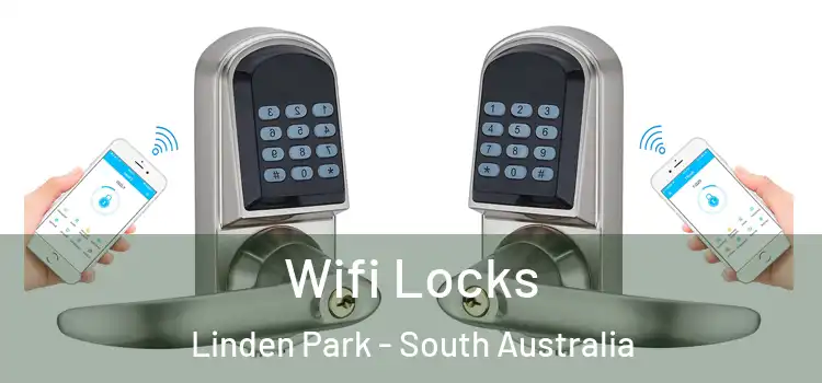 Wifi Locks Linden Park - South Australia