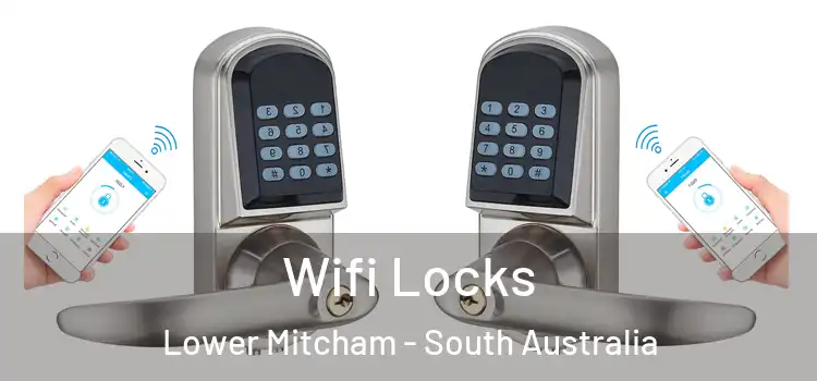 Wifi Locks Lower Mitcham - South Australia