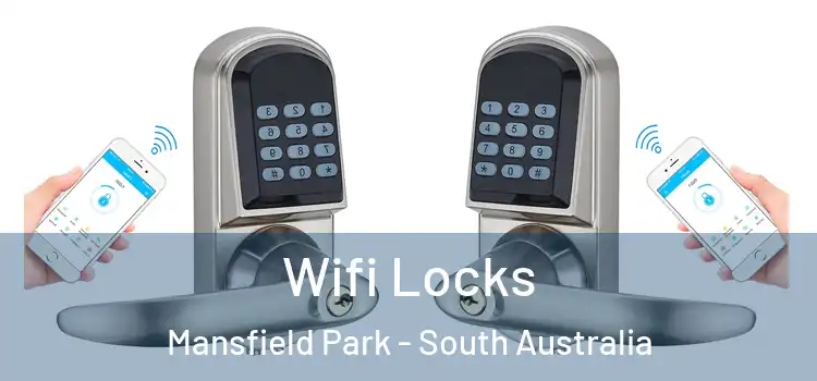 Wifi Locks Mansfield Park - South Australia