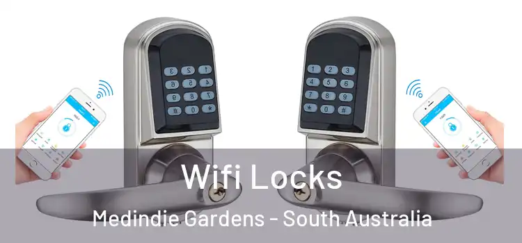 Wifi Locks Medindie Gardens - South Australia