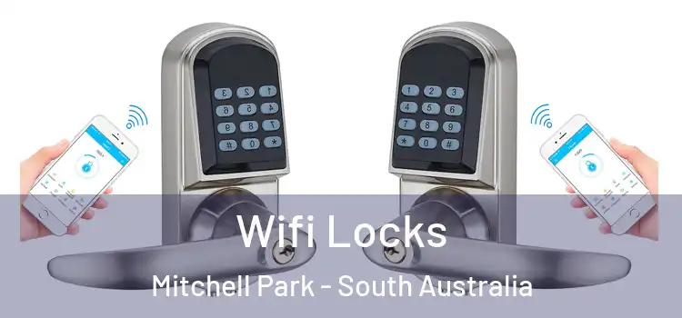 Wifi Locks Mitchell Park - South Australia