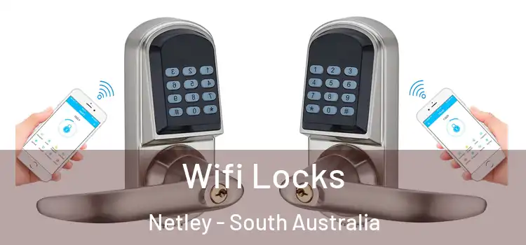Wifi Locks Netley - South Australia