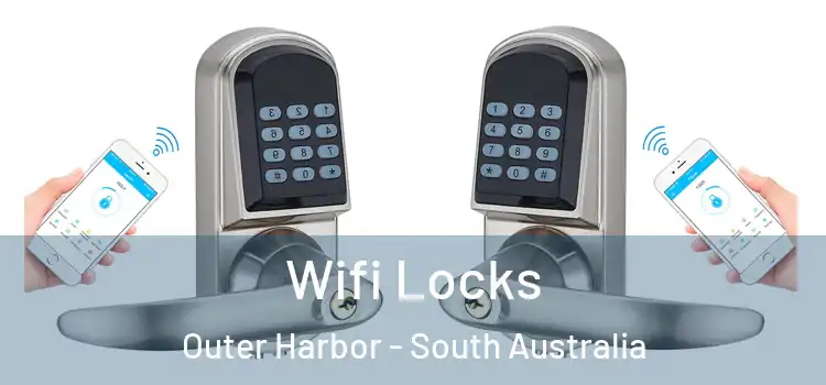 Wifi Locks Outer Harbor - South Australia