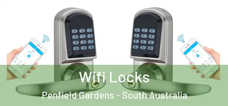 Wifi Locks Penfield Gardens - South Australia