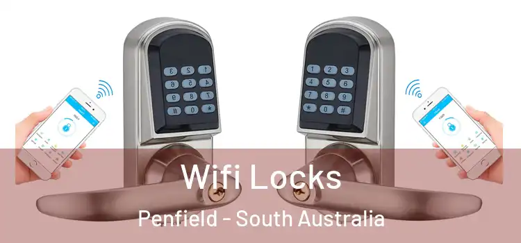Wifi Locks Penfield - South Australia