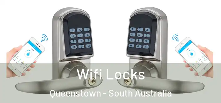 Wifi Locks Queenstown - South Australia