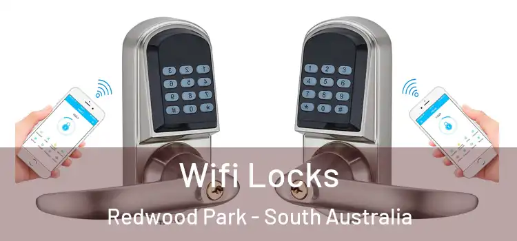 Wifi Locks Redwood Park - South Australia