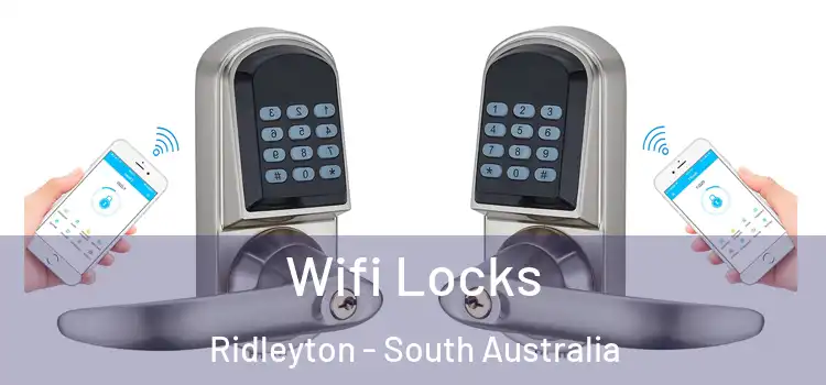 Wifi Locks Ridleyton - South Australia