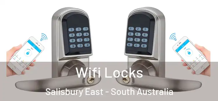 Wifi Locks Salisbury East - South Australia
