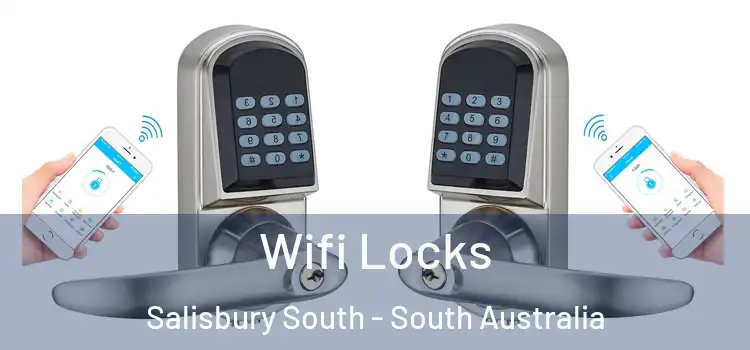 Wifi Locks Salisbury South - South Australia
