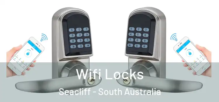 Wifi Locks Seacliff - South Australia
