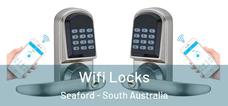 Wifi Locks Seaford - South Australia
