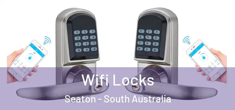 Wifi Locks Seaton - South Australia