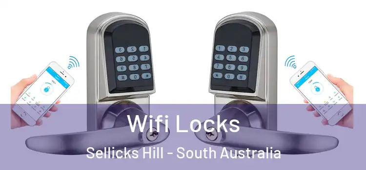 Wifi Locks Sellicks Hill - South Australia