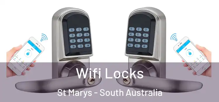 Wifi Locks St Marys - South Australia