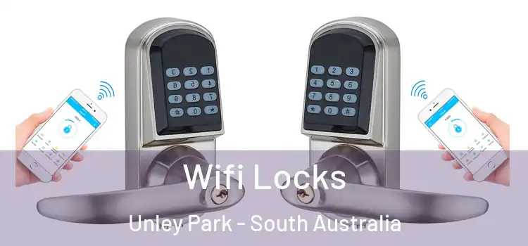 Wifi Locks Unley Park - South Australia