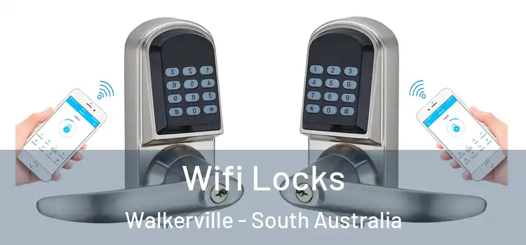 Wifi Locks Walkerville - South Australia