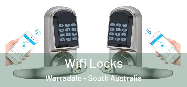 Wifi Locks Warradale - South Australia