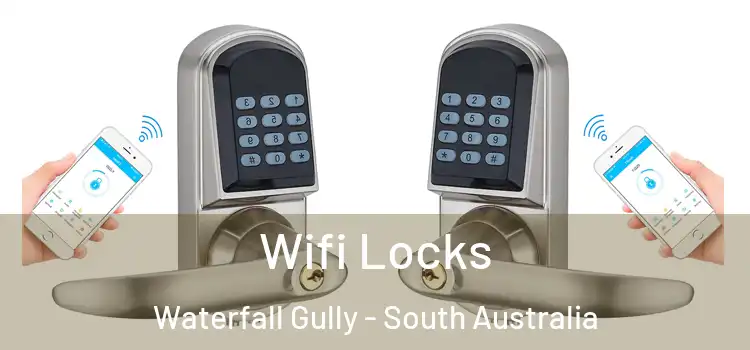 Wifi Locks Waterfall Gully - South Australia